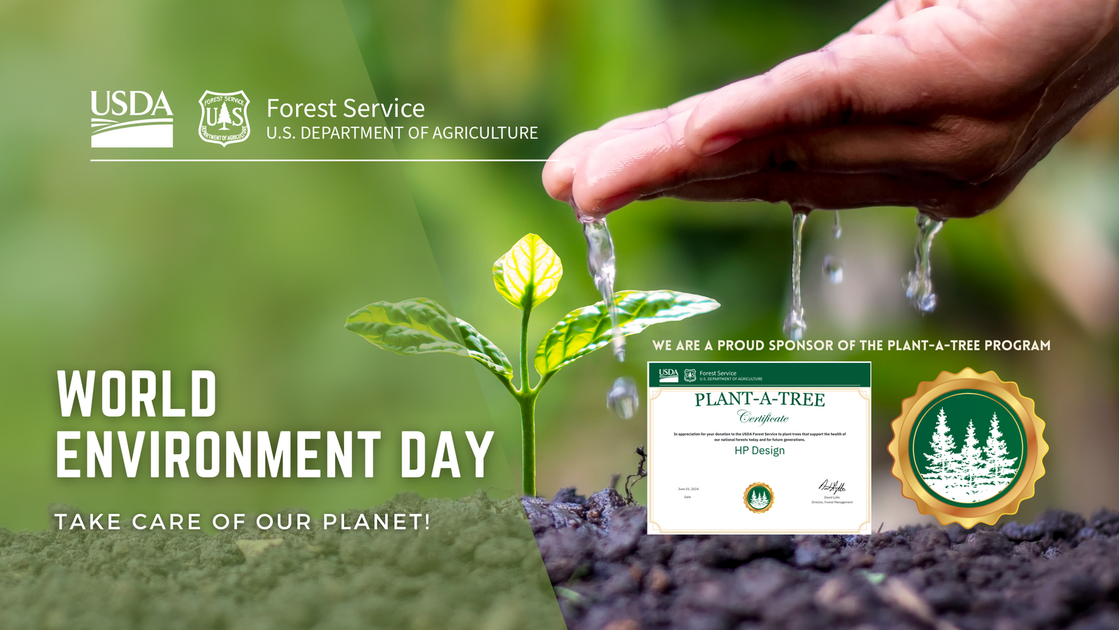 World Environment Day; HP Design's Sponsorship of the Forest Service Plant-A-Tree Program