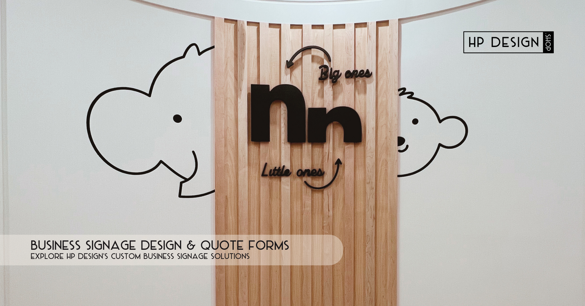 Business Signage Design & Quote Forms