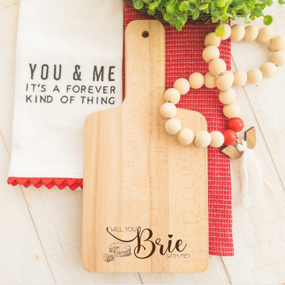 Will you Brie with me?